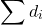 \begin{align*}\sum d_{i}\end{align*}