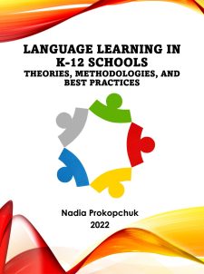 Language Learning in K-12 Schools: Theories, Methodologies, and Best Practices book cover